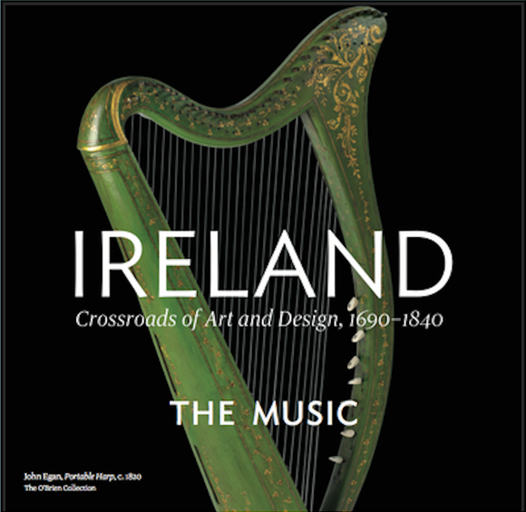 IRELAND Crossroads of Art and Design 1690-1840